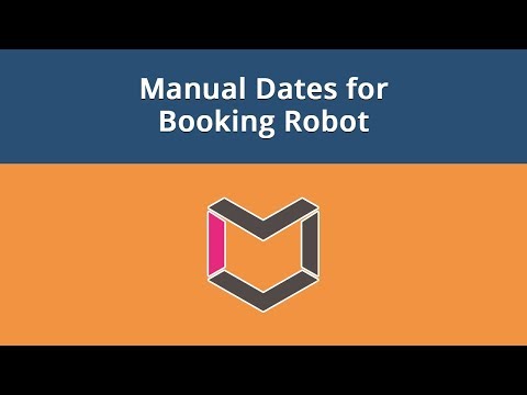 Booking Robot for Joomla 9 Manual Dates