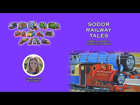 Sodor Railway Tales | Series 4 | Episode 9: Patience is a Virtue