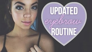 My Updated EYEBROW ROUTINE! 2014