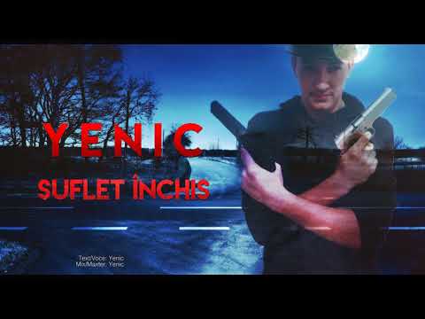 Yenic - Suflet inchis
