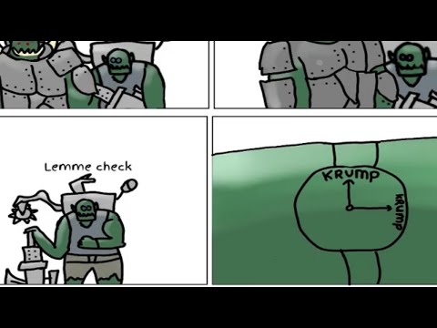 Krumpin’ Time | Warhammer 40k meme dub