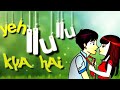 Ilu Ilu Yeh Ilu Ilu Kya Hai Love Whatsapp Status Video