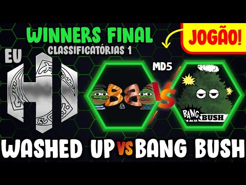 [Heroes International EU] Washed UP x Bang Bush [PT-BR] Classificatórias 1 - Winners Final