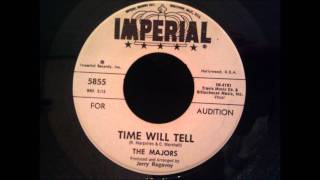Majors - Time Will Tell - Nice Philly Doo Wop Ballad