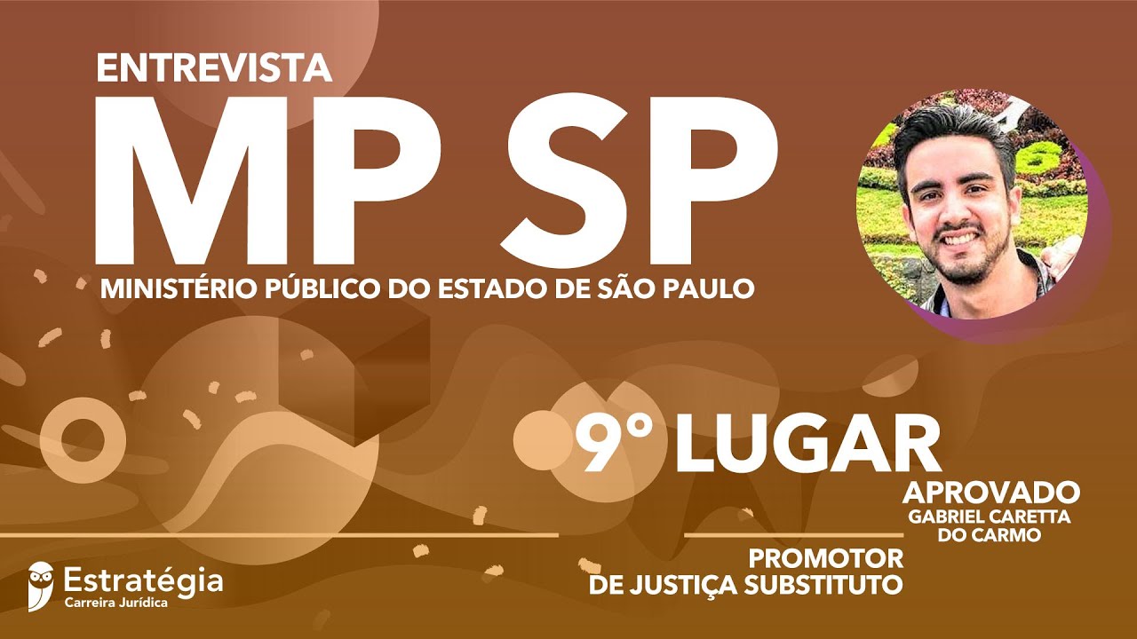 Analista MP-SP conta como foi Aprovado para o cargo de Promotor.