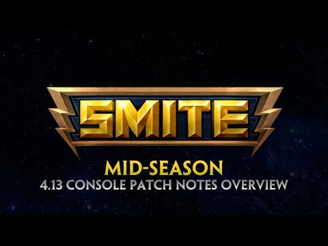 SMITE - 4.13 Console Patch Overview - Mid-Season