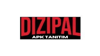 Dizipal apk Tanıtım
