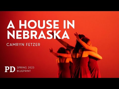 A House in Nebraska | PENN DANCE