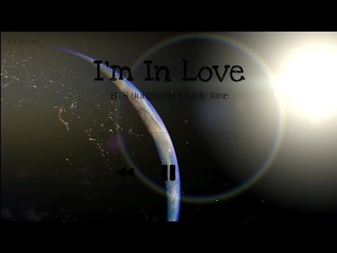 I'm In Love - BTS (Jungkook) x Lady Jane (Sub español) (Temático)