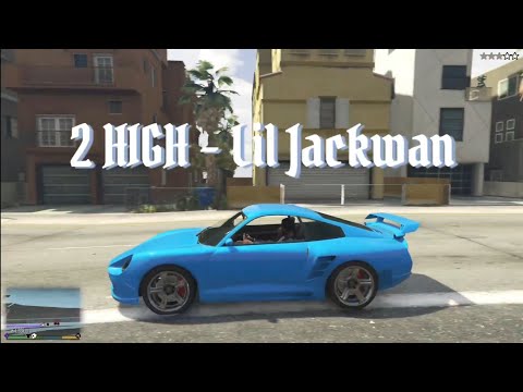 Lil jackwan - 2 HIGH [GTA 5 Music Video]