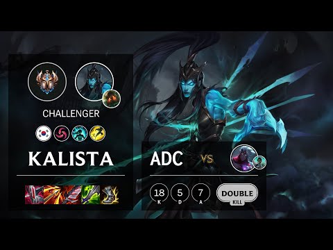 Kalista ADC vs Varus - KR Challenger Patch 11.10
