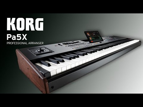 Meet the KORG Pa5X: New Professional Arranger