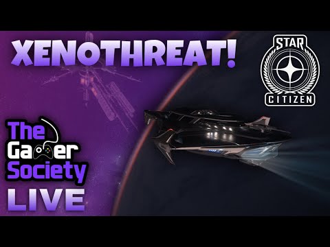 [LIVE] STAR CITIZEN: XENOTHREAT EVENT + MORE - FEB 2022 - LIVE 3.16.1 - PC - TGS STREAM - XXXI - 31!