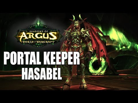 Portal Keeper Hasabel in a Minute - Heroic Antorus Guide