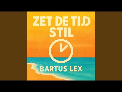 Zet De Tijd Stil