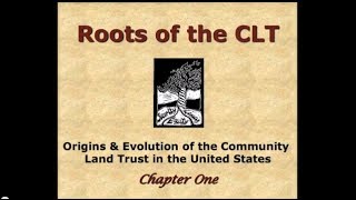 Chapter 1 - Roots of the Community Land Trust