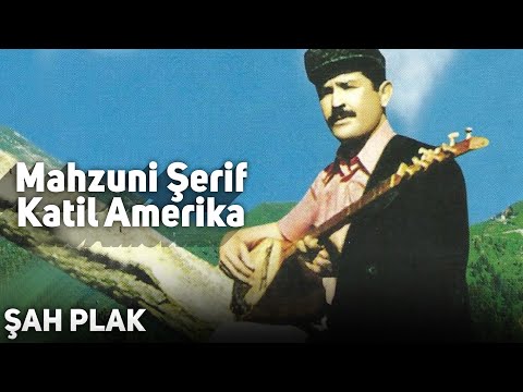 Mahzuni Şerif - Katil Amerika | Sınıfsız Okul - Amerika Katil | © Şah Plak