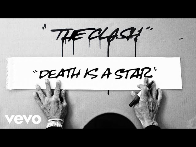 The Clash - Death is a Star (Remastered)