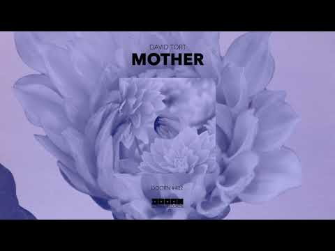 David Tort - Mother  (Official Audio)