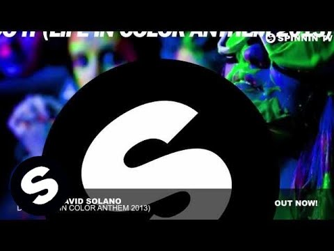 R3hab & David Solano - Do It (Life In Color Anthem 2013)