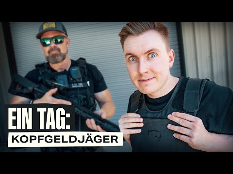 1 Tag als Kopfgeldjäger