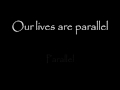 Parallel lyrics