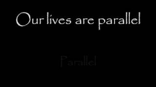 Parallel lyrics