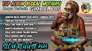 Download lagu Kumpulan Reggae motivasi terbaru 2026 || 🌴 || Tip Karya terbaik Slow reggae || Gimbal Bos 🌴🌴 mp3 Download lagu Kumpulan Reggae motivasi terbaru 2026 || 🌴 || Tip Karya terbaik Slow reggae || Gimbal Bos 🌴🌴 mp3