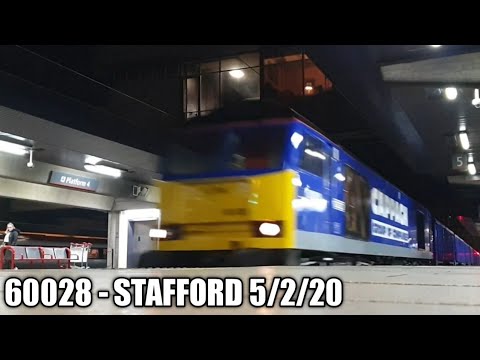 60028 Races through Stafford with tones - 5/2/20.