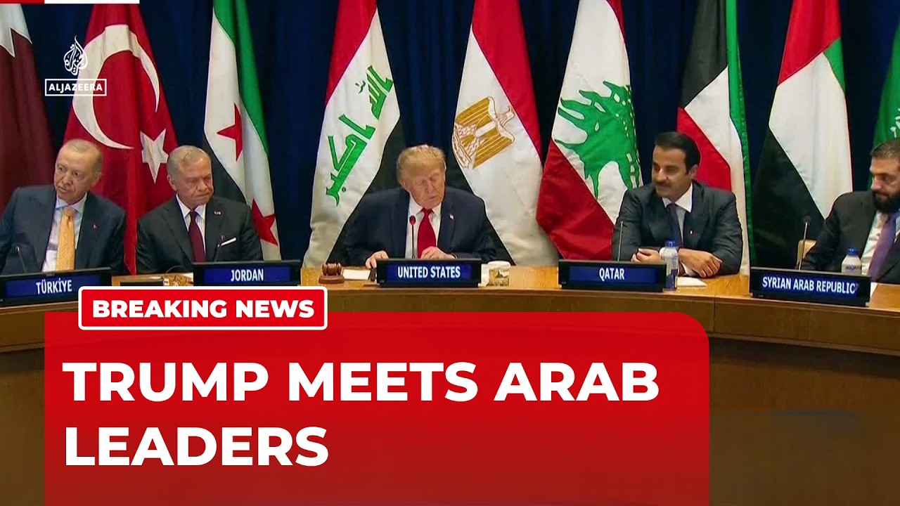 BREAKING: Trump meets Arab and GCC leaders as US-Iran tensions dominate UNGA