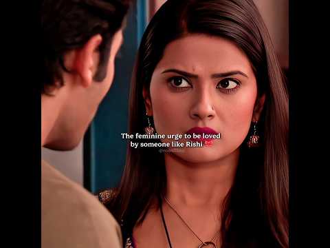 Ek aisa banda to mai bhi deserve karti hun 😌💓 #kasamterepyarki #rishitanu #asiandrama #couplestatus