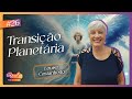 transição planetária 26 na fogueira