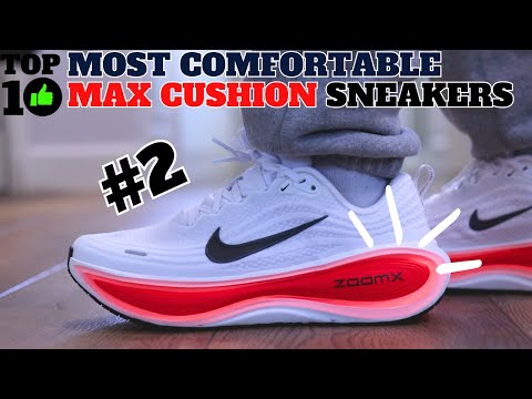 Top 10 MAX CUSHION Sneakers in 2025 (Update!)