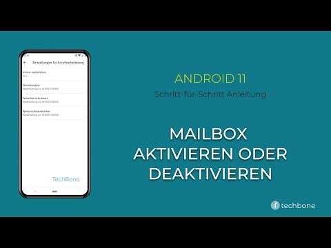 Mailbox aktivieren oder deaktivieren [Android 11]