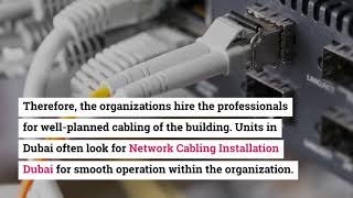 Tips for Network Cabling Installation in Dubai