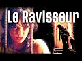 Le Ravisseur | Thriller complet en français | Dennis Hopper, Asia Argento