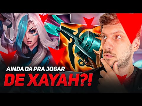 AINDA VAI DAR PARA JOGAR DE XAYAH DEPOIS DO NERF?🤔