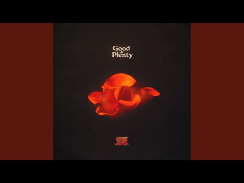 Good & Plenty (Remix)