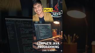 Day-3, Learn Complete JAVA by watching Shorts #tech #java #javascript #ai #best #top #codingnewbie