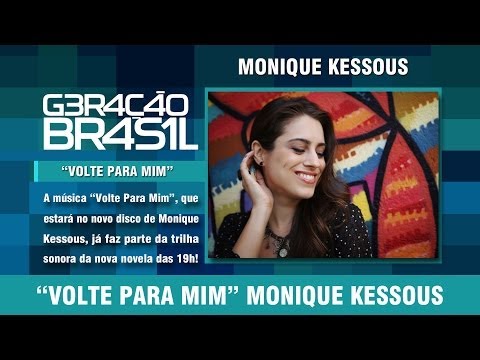 Monique Kessous - Volte Para Mim - (Vídeo Lyric)