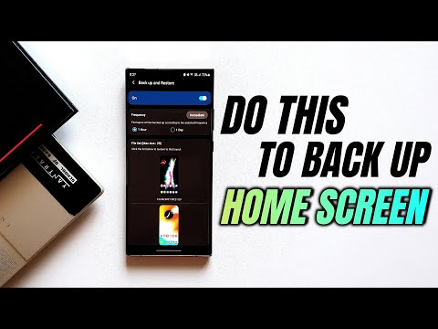 How to back up and restore home screen on One UI Home Launcher - One UI 4.0/3.1/3.0