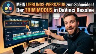 Der Trim Modus mein Lieblingswerkzeug zum Video schneiden in DaVinci Resolve