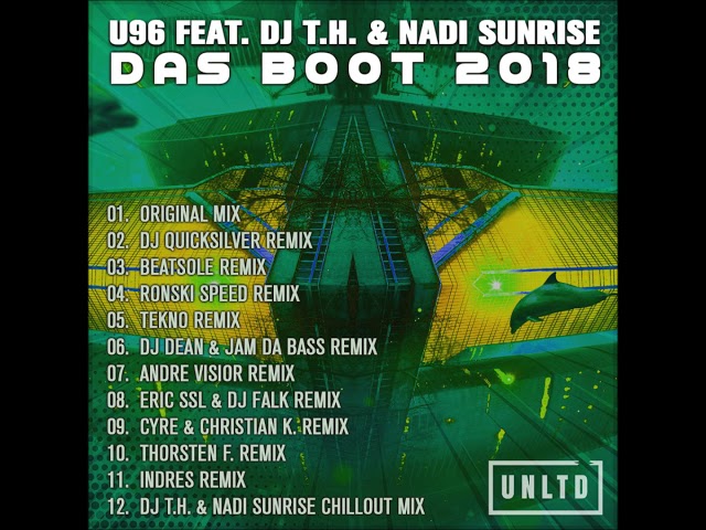 U96 & Dj T.h. Feat. Nadi Sunrise - Das Boot 2018 (Eric Ssl & Dj Falk Remix)