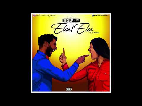 Gerson Mariano- Eles-elas