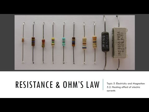 Resistance and Ohm's Law - IB Physics