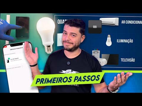 Automação residencial “PARA INICIANTES” - PASSO A PASSO (AULA 1)??