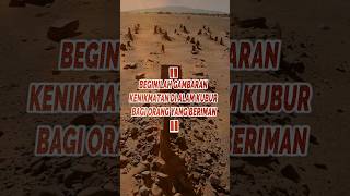 Download lagu BEGINILAH GAMBARAN KENIKMATAN DI ALAM KUBUR BAGI ORANG YANG BERIMAN mp3 Download lagu BEGINILAH GAMBARAN KENIKMATAN DI ALAM KUBUR BAGI ORANG YANG BERIMAN mp3