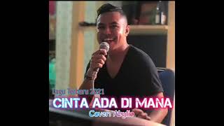 Download lagu Lagu Terbaru 2021_[Cinta Ada Dimana]_Cover Abylio Jose mp3