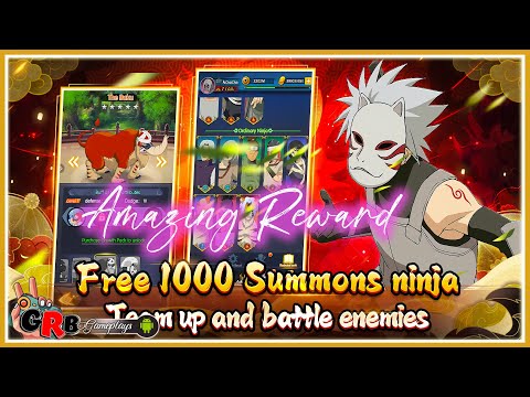 Ninja Legend AFK  - Free 1000 Summons | Gameplay Android / APK