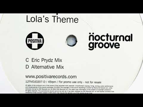 Shapeshifters • Lola's Theme (Eric Prydz Remix) (2004)